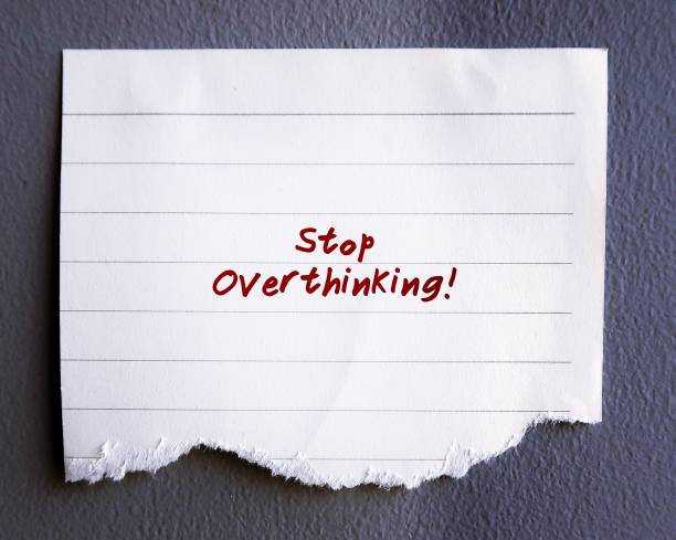 How to Stop Overthinking